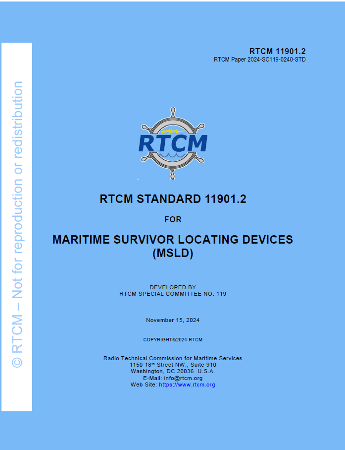 RTCM 11901.2, Standard for Maritime Survivor Locating Devices (MSLD) N ...